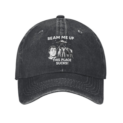 Beam Me Up This Place Sucks Casual Baseball Cap
