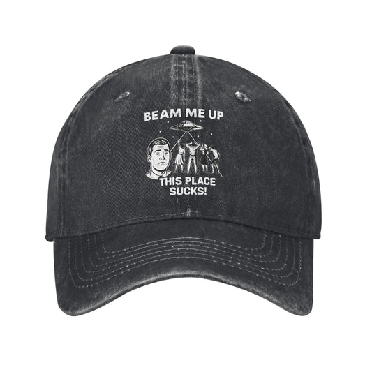 Beam Me Up This Place Sucks Casual Baseball Cap