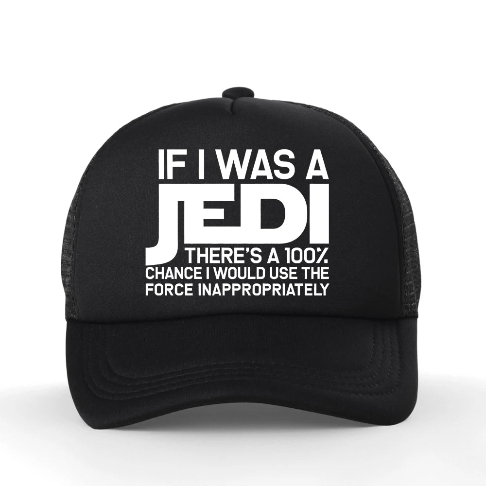 If I Was A Jedi Sarcastic Adult Humor Gift Baseball Cap