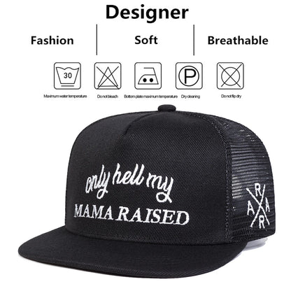 Unisex Only Hell My Mama Raised Embroidery Hip-hop Net Hats Spring Summer Outdoor