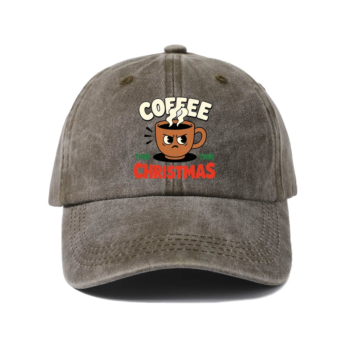 Coffee Then Christmas Baseball Cap