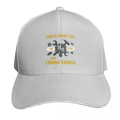 That's What I Do I Fix Stuff And I Know Things Cap Fashion Casual Baseball Caps