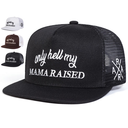 Unisex Only Hell My Mama Raised Embroidery Hip-hop Net Hats Spring Summer Outdoor