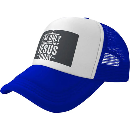 I'm Only Talking to Jesus Today Christian Baseball Cap