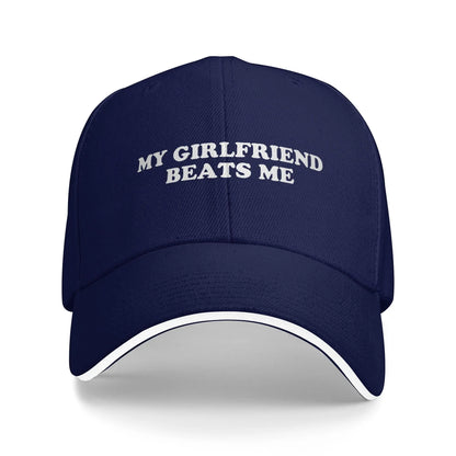 My Girlfriend Beats Me Baseball Cap Unisex Men