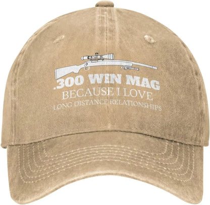 Funny Hat 300 Win Mags Because I Love Long Distances Hat For Women Baseball Hats