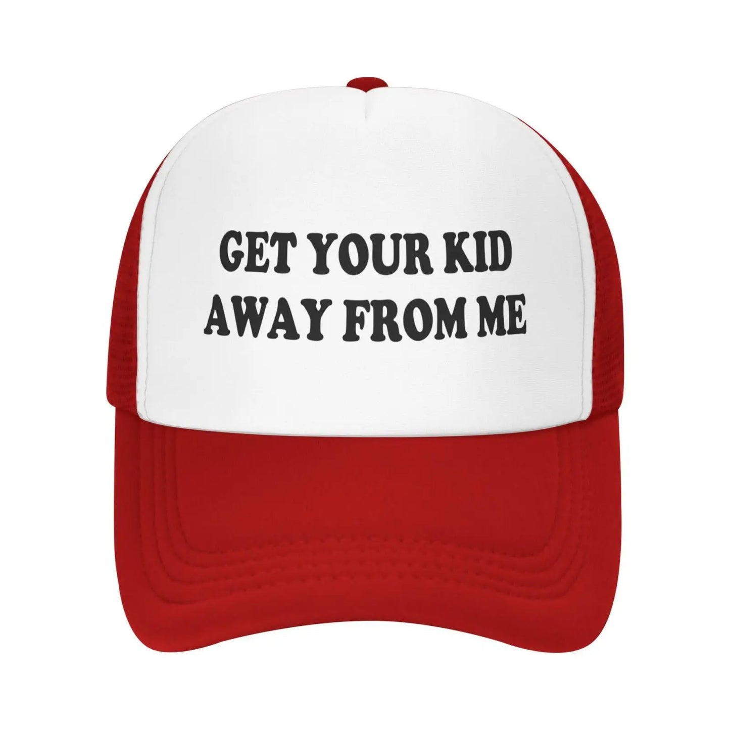 Get Your Kid Away From Me Hat Men Trucker Hats Women Baseball Cap