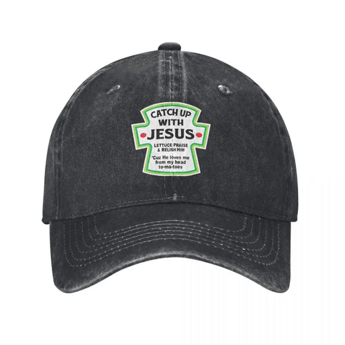 Catch Up With Jesus, Christian, Humorous Denim Hat Baseball Hat