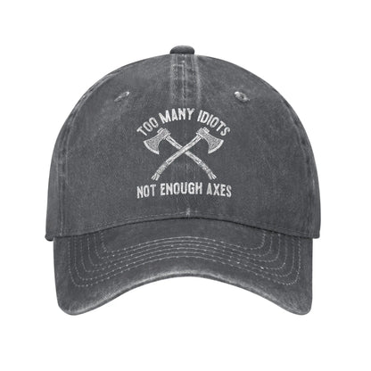 Viking Too Many Idiots Not Enough Axes Unisex Baseball Cap