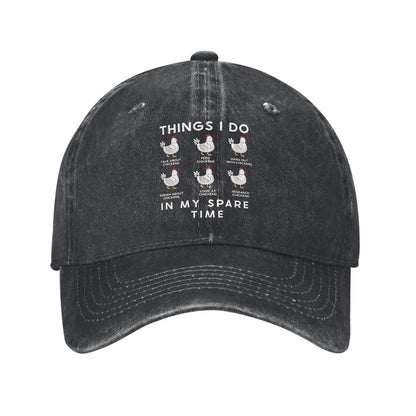 Things I Do in My Spare Time Chicken Lover Baseball Cap