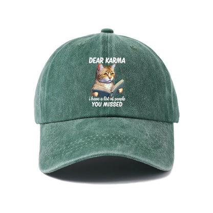 Dear Karma Cat Quote Graphic Baseball Cap