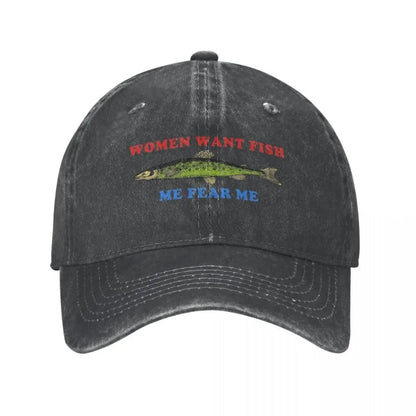 Women Want Fish Me Fear Me Baseball Cap
