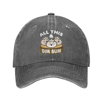 All This and Dim Sum Baseball Cap