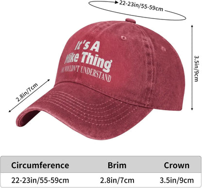 It's A Mike Thing You Wouldn't Understand Denim Hat Baseball Cap