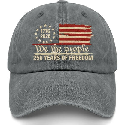Retro Washed Printted U.S. 250th Anniversary 250 Years Freedoms 1776-2026 Baseball Hats