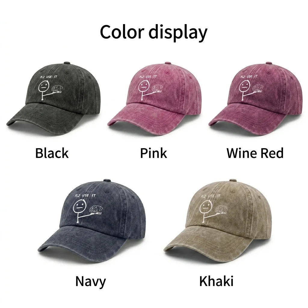 Please Use Your Brain Funny Graphic Vintage Washed Baseball Cap