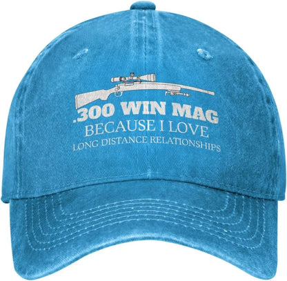 Funny Hat 300 Win Mags Because I Love Long Distances Hat For Women Baseball Hats