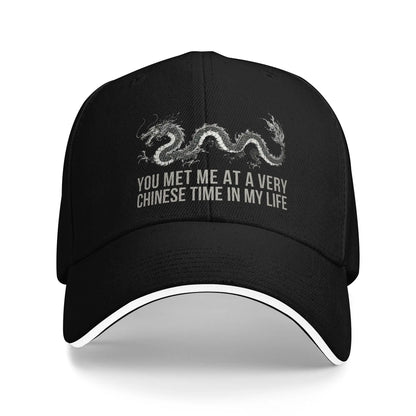 You Met Me at a Very Chinese Time in My Life Adjustable Baseball Hat