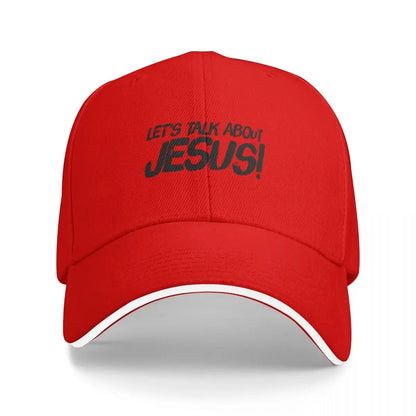 Let's Talk About Jesus! Baseball Cap